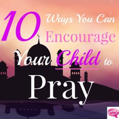 10 Ways you can Encourage your Child to Pray