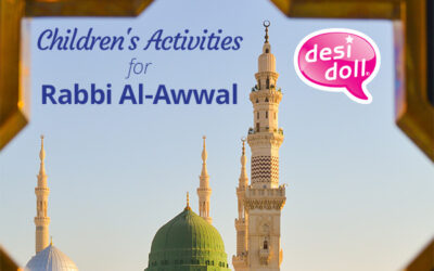 Welcome Rabbi al-Awwal! Children’s Activities for this Special Month
